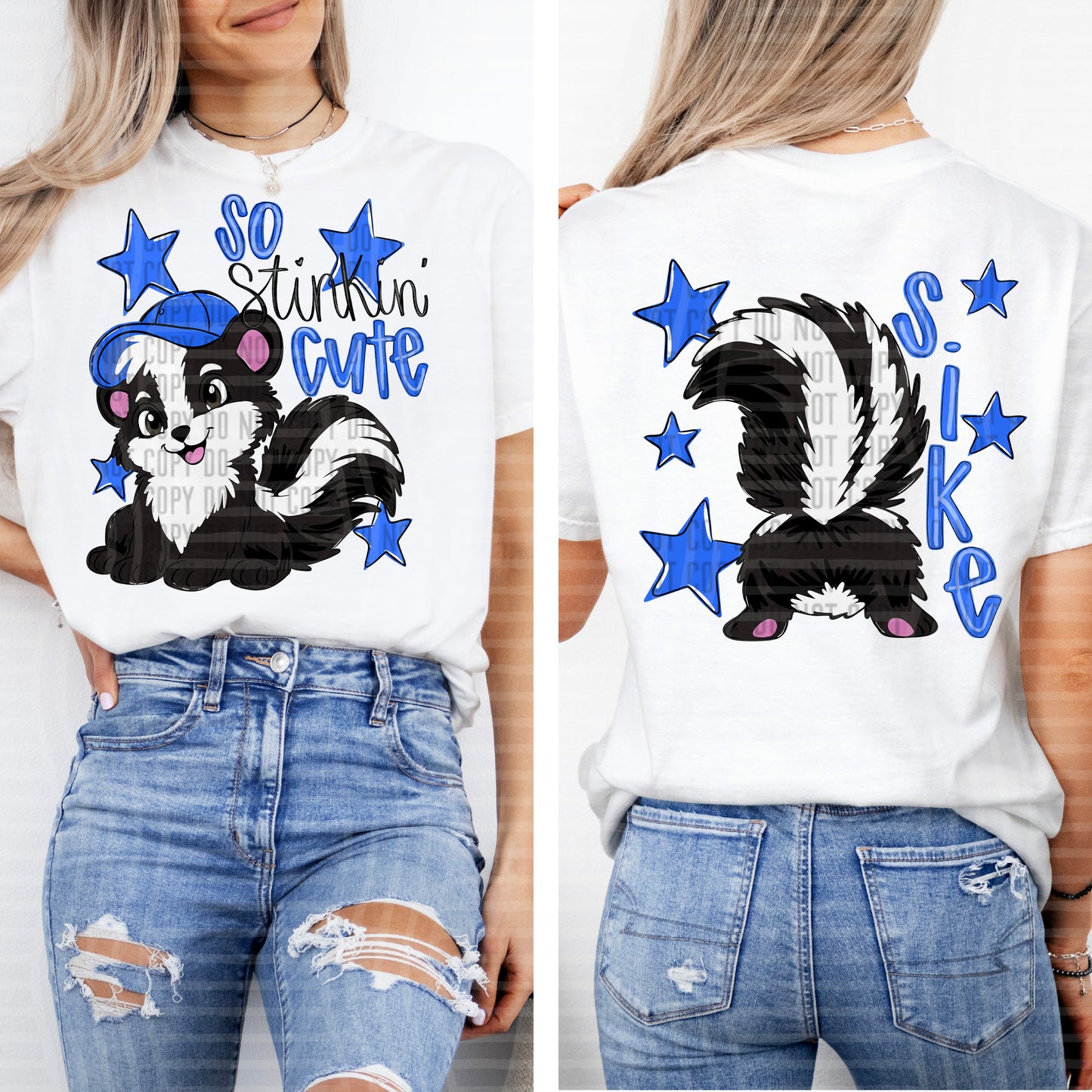So stinkin' cute (Front and Back) - Digital Download 300DPI PNG FILE
