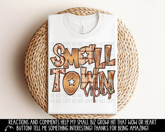 Small town vibes- 300DPI PNG FILE