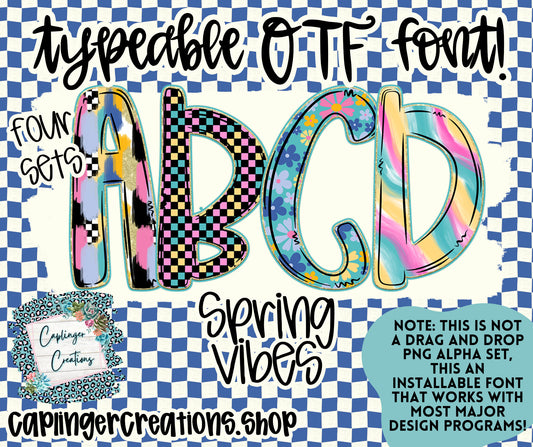 Spring Vibes Set of 4 styles- TYPEABLE OTF FONT - Digital download