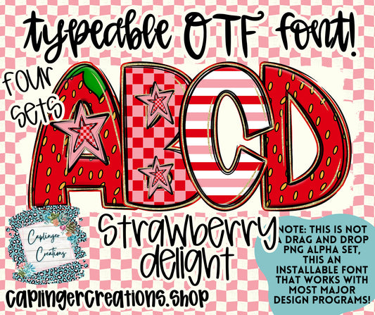 Strawberry Delight Set of 4 styles- TYPEABLE OTF FONT - Digital download
