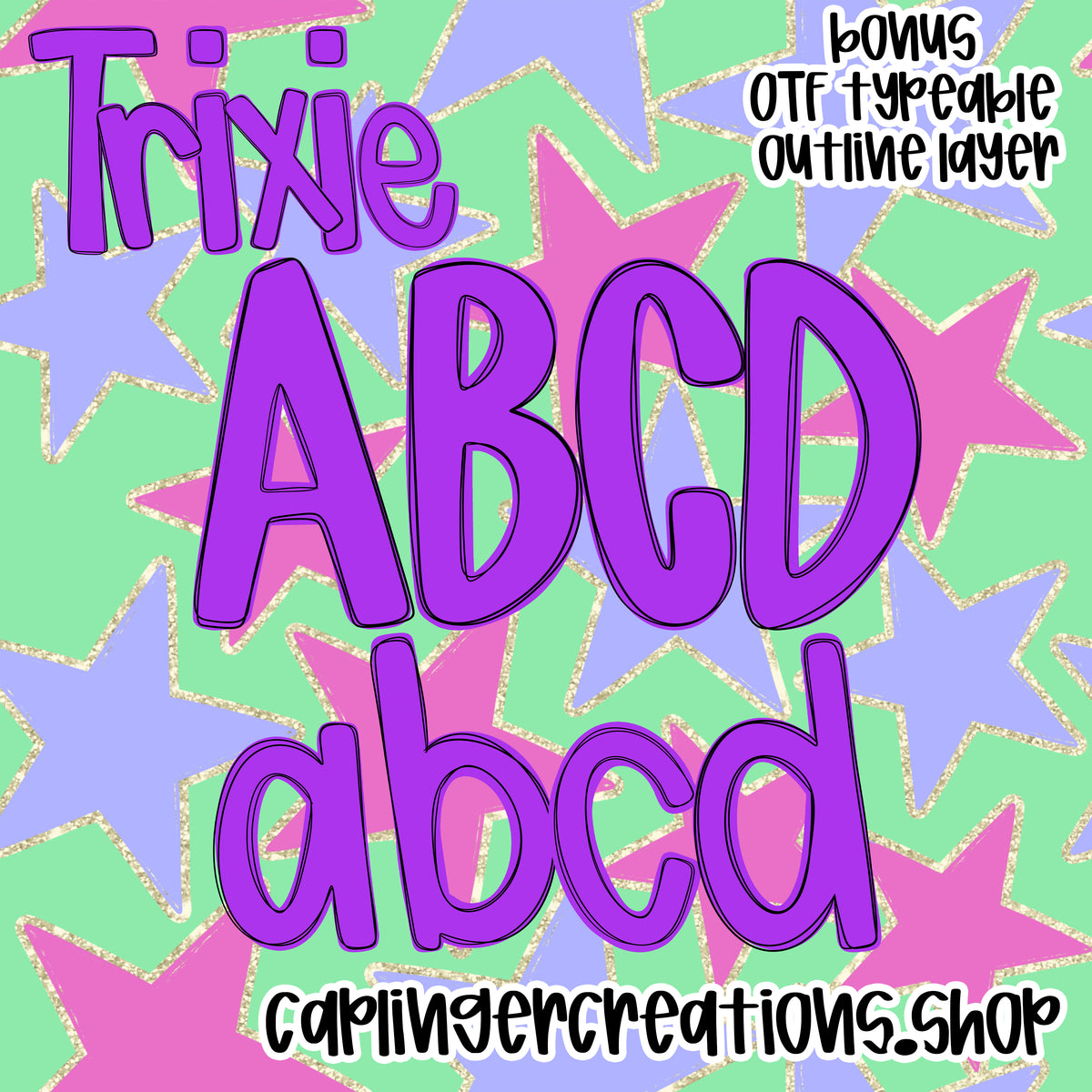TRIXIE - FILL YOUR OWN ALPHA SETS Aa-Zz, a mix of lowercase and 0-9  - Digital download