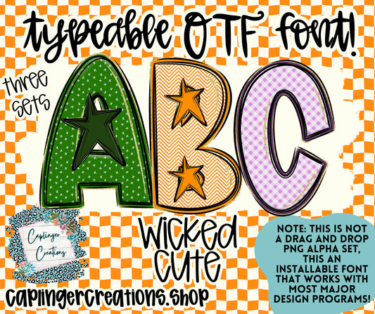 Wicked Cute  - TYPEABLE OTF FONT + PNGS - Digital download