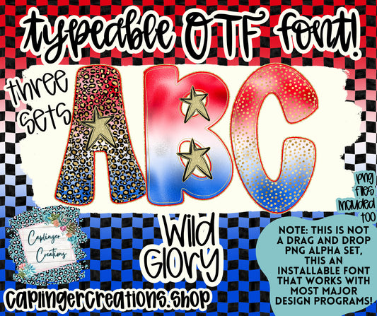 Wild Glory - TYPEABLE OTF FONT + PNGS - Digital download