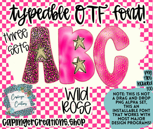 Wild Rose - TYPEABLE OTF FONT + PNGS - Digital download