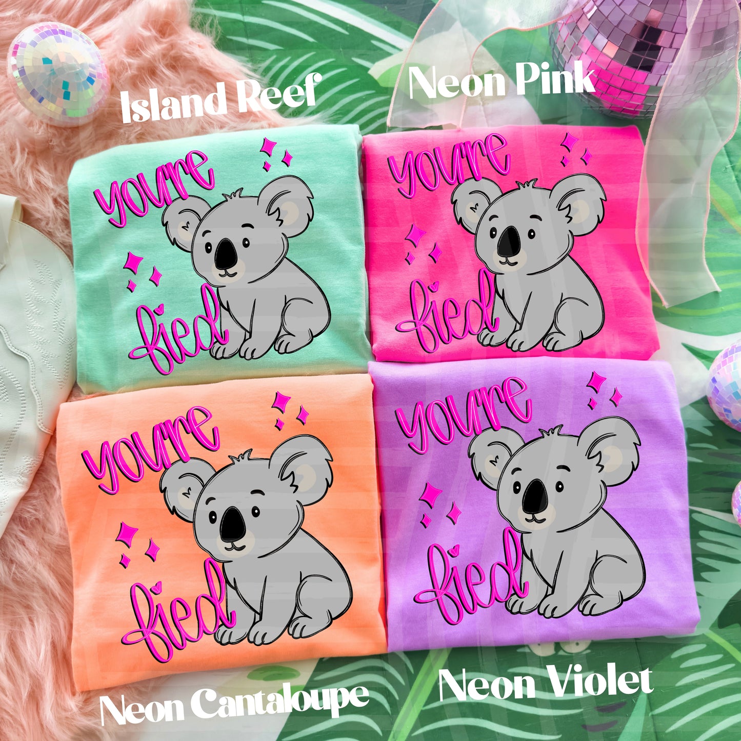 You're Koala Fied - PINK & TEAL - Digital Download 300DPI PNG FILE
