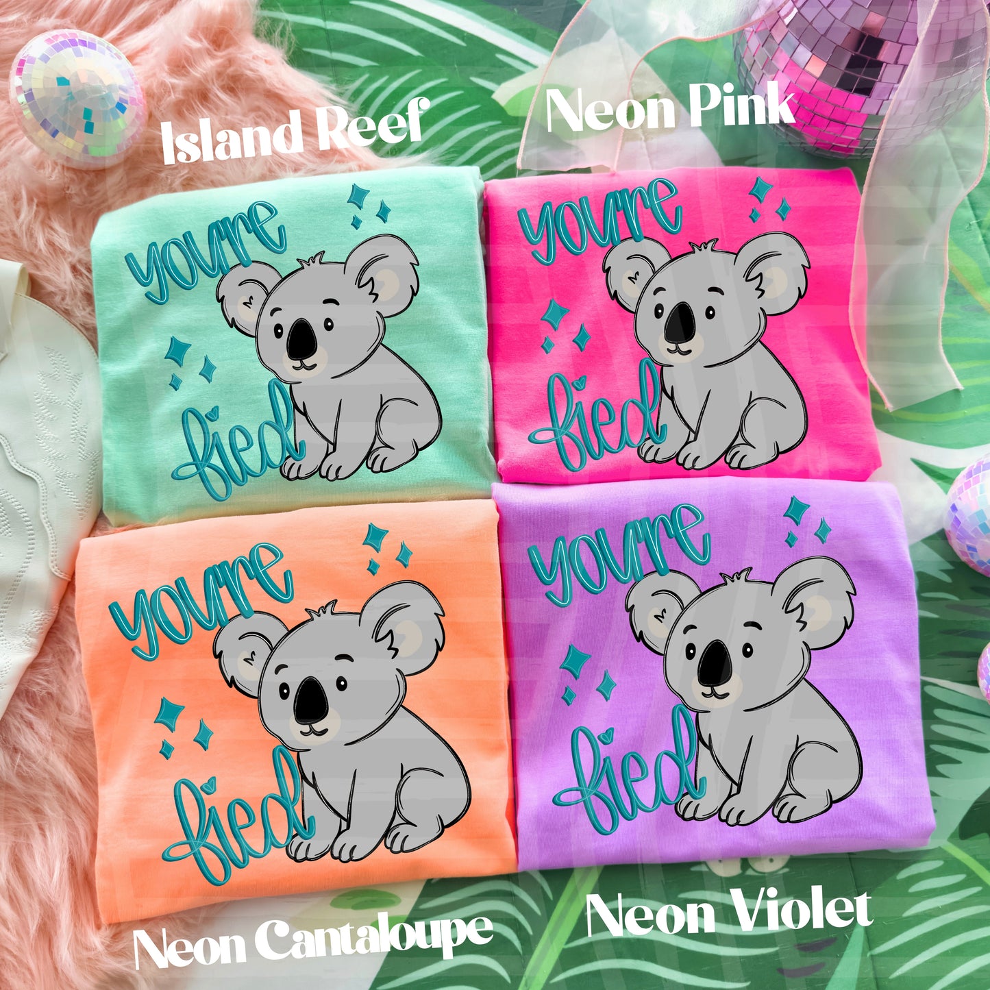 You're Koala Fied - PINK & TEAL - Digital Download 300DPI PNG FILE